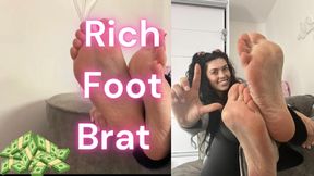 Rich foot brat