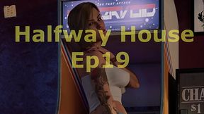 Halfway House 19