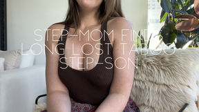 Step-mom finds long lost taboo step-son