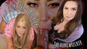 Your Wife AND Your Step-Daughter, THE HOMEWRECKER!