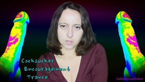 Cocksucker Encouragement Trance