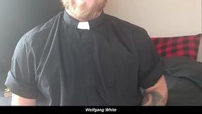 Dominant Daddy Priest Roleplay - Confession Kink - Solo Male - Wolfgang White