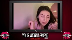 Aria Carson - Your Worst Friend: Going Deeper Season 2