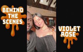 Behind the Scenes!! Violet Rose and I Talk, Play Around, and She Sucks My Dick!!
