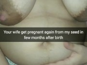 My wife getting pregnant again from her lover hot cum in her fertile pussy! [Cuckold. Snapchat]