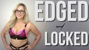 Edged And Locked