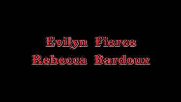 Rebecca Bardoux and Evilyn Fierce Lesbian Toy Play