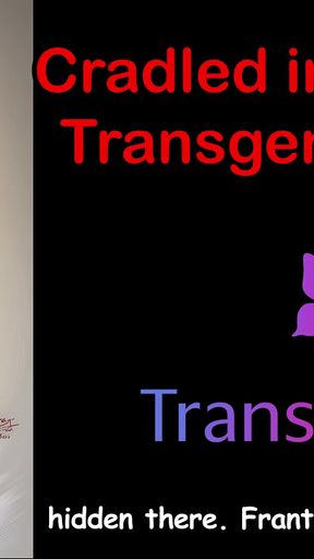 Cradled in Cum - Our Transgender Union English Audio Sex Story