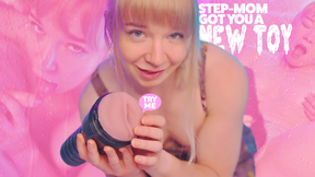 mom got you a new fleshlight