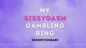 Sissygasm Gambling Ring - Audio-Visual