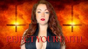 Reject your faith