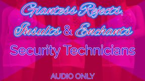 Giantess Rejects, Insults & Enchants Security Technicians