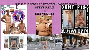 COCK LOVERS FAGGOT STEVE RYAN AND ROB VENUTA
