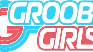 GROOBYGIRLS - Compilation Updates 19th May to 23rd May '25