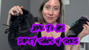 Jerk To His Dirty Shoes & Socks (Custom)