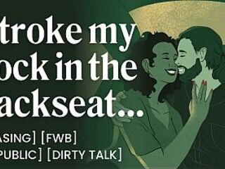 Allies With Benefits Backseat Schlong Teasing After the Bar – Tugjob, In Public & Car Sex - Porn Erotic Story for Honeys