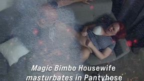 Bimbo Housewife masturbates in Pantyhose