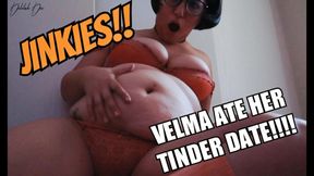Jinkies!! Velma Ate Her Date!!