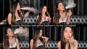 Smoking Marlboro reds before bedtime in my low cut nightie!