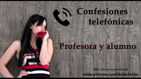 Confesi&oacute_n telef&oacute_nica en espa&ntilde_ol, una profesora y su alumno.