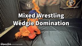 MIXED FIGHT ATOMIC WEDGIE DOMINATION: ISLAND BOY VS MARS SOLO