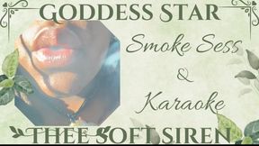 Smoke Sess & Karaoke