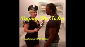 Paying The Ticket