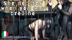 She decides when you breathe - Decide lei se puoi respirare - MOBILE | ITA