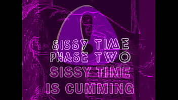 SISSY TIME PHASE 2 By Goddess Lana