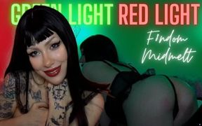 Green Light Red Light - Findom Mindmelt