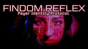 Payer Identity Protocol: Findom Reflex Burn-in | Mental Domination