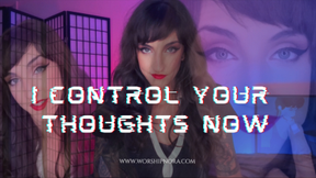 I Control Your Thoughts Now
