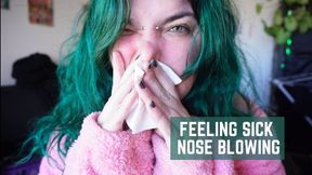 Feeling sick nose blowing