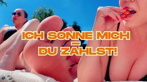 Ich sonne mich - Du zahlst by MoneyPrincess Isabella