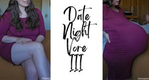 Date Night Vore III