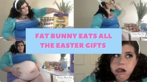 FAT BUNNY EATS ALL THE EASTER GIFTS