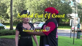 Settled Out of Court