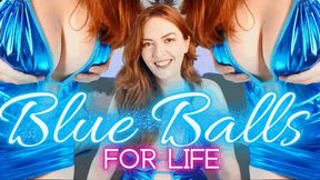 Blue Balls For Life!