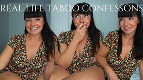 Real Life Taboo Confessions
