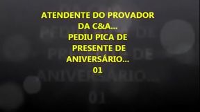 COMI O ATENDENTE DA C&amp_A - PARTE 1