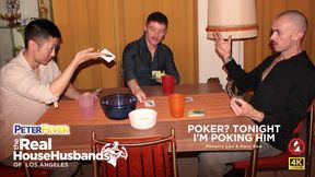 The Real HouseHusbands of LA Scene Two - Poker Tonight