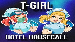 TGirl Hotel Housecall