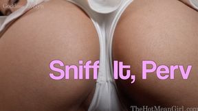 Sniff It, Perv