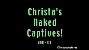 Christa's Naked Captives - FULL FOUR-SCENE VIDEO! 1080p