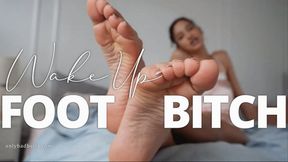 Wake Up Foot Bitch: CBT