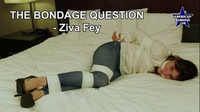 The Bondage Question - Ziva Fey - MP4