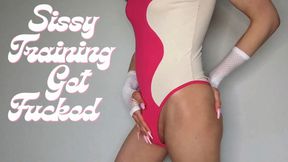 Sissy Training: Get Fucked