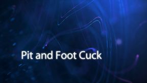 Pit and Foot Cuck