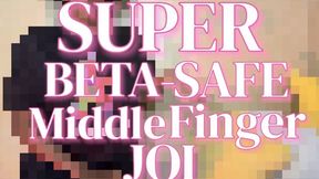 SUPER Beta Safe Middle Finger JOI