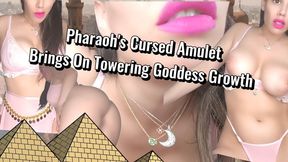 Pharaoh's Cursed Amulet Brings On Towering Growth